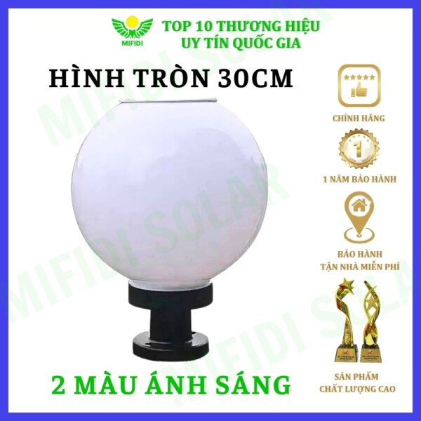 ĐÈn TrỤ CỔng TrÒn 30cm NĂng LƯỢng MẶt TrỜi Mifidi Solar Sang TrỌng