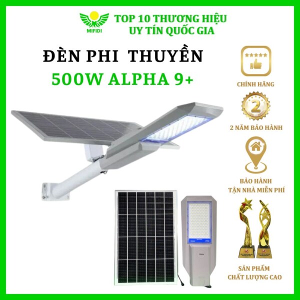 ĐÈn Phi ThuyỀn 500w NĂng LƯỢng MẶt TrỜi DÒng Alpha 9+ Mifidi Solar Cao CẤp, HiỆn ĐẠi